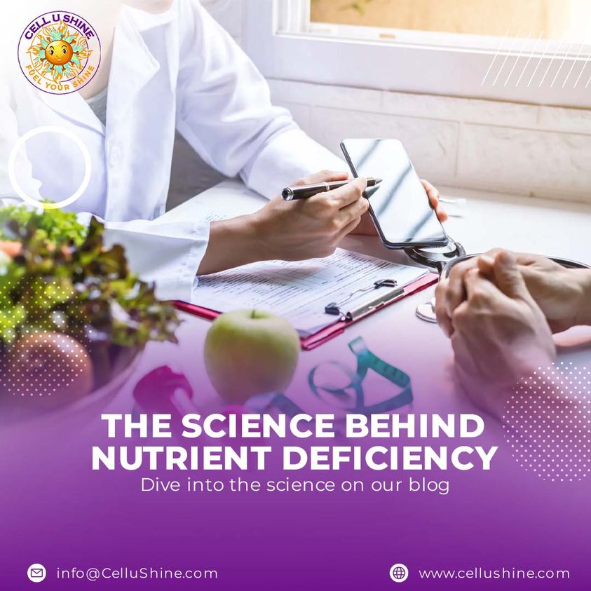 The Science Behind Nutrient Deficiencies